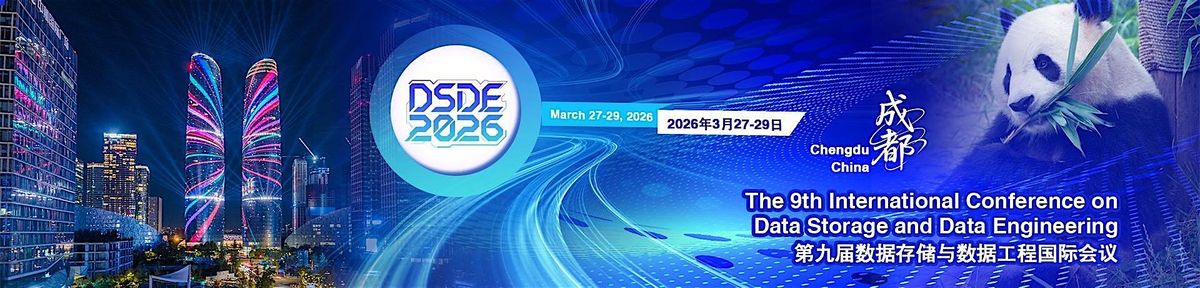 9th International Conference on Data Storage and Data Engineering DSDE'26, 27 March | Event in 成都市 | AllEvents