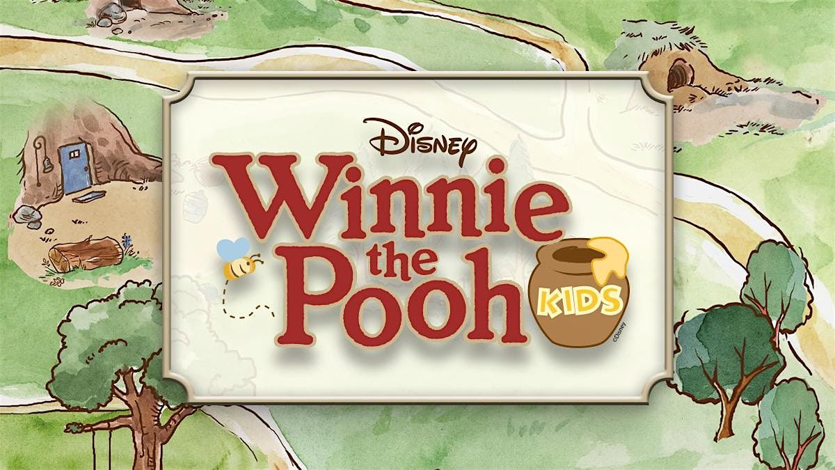 Camp #1 Disney's Winnie the Pooh, Kids | June 30 - July 12, 2025, 30 June | Event in Bremerton | AllEvents