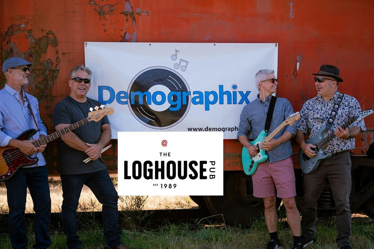 Loghouse Pub with Demographix Band May 2nd 2025!          FREE, 2 May | Event in Victoria | AllEvents