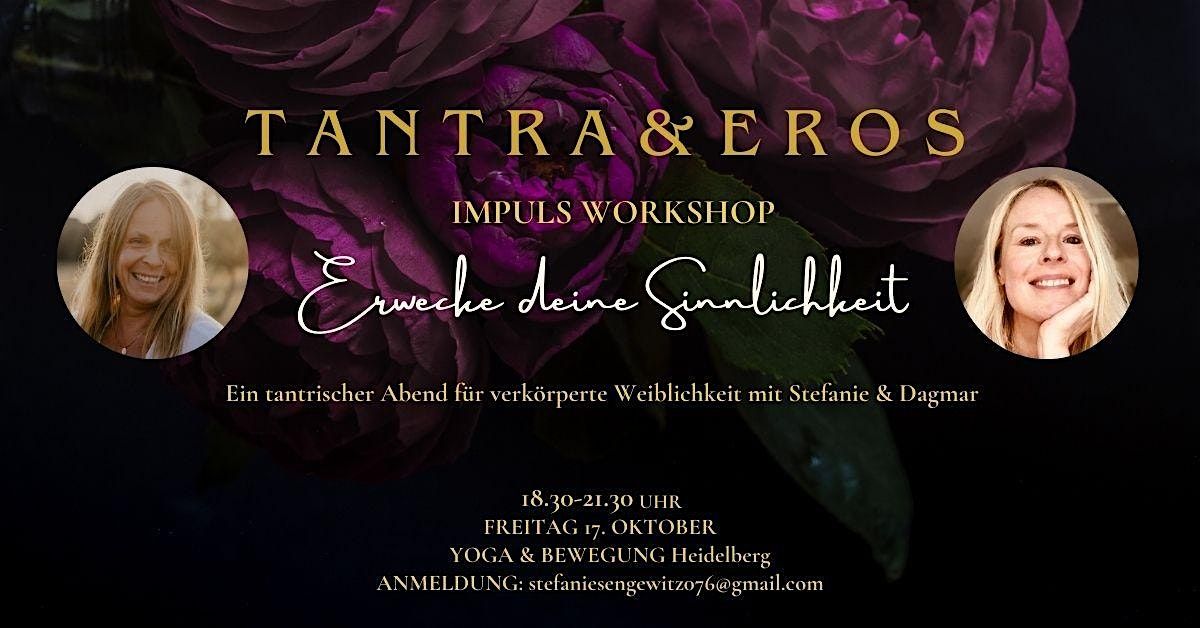 TANTRA & EROS - Ein tantrischer Abend für Frauen, 17 October | Event in Heidelberg | AllEvents