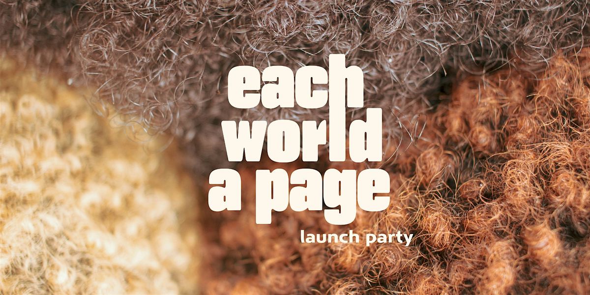 each world a page: launch party, 21 June | Event in Baltimore | AllEvents