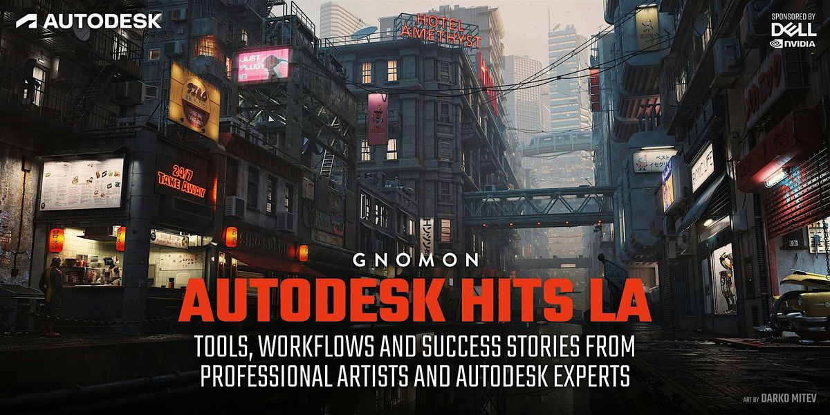 Autodesk Hits LA: Tools, Workflows & Success Stories from Autodesk Experts, 29 May | Event in Los Angeles