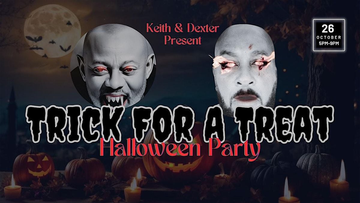 Keith & Dexter Present: Trick For A Treat Halloween Party, 26 October | Event in Houston | AllEvents