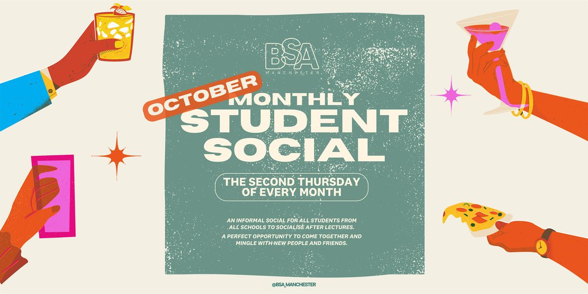 BSA October Student Social, 16 October | Event in Manchester | AllEvents