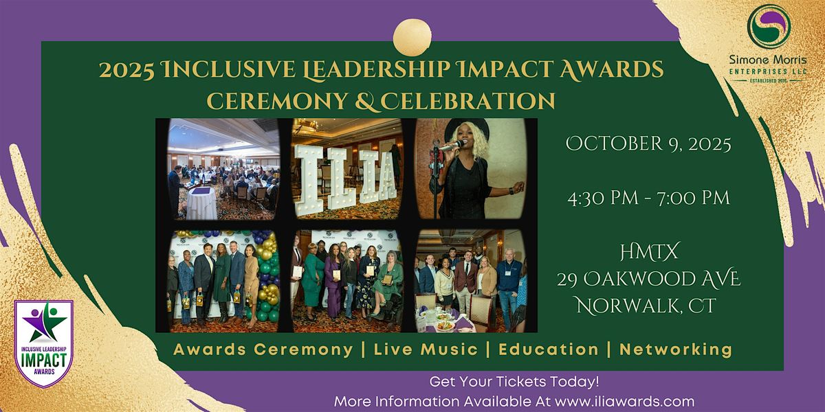 2025 Inclusive Leadership Impact Awards Ceremony & Celebration, 9 October | Event in Norwalk | AllEvents