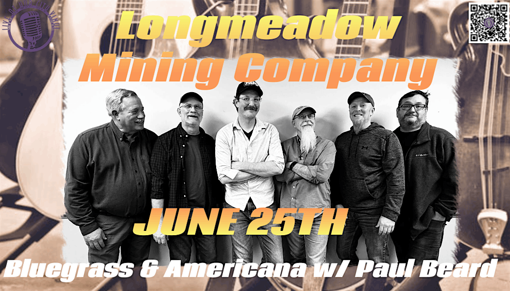 Longmeadow Mining Company - Top Notch Bluegrass w/ Paul Beard, 25 June | Event in Hagerstown | AllEvents