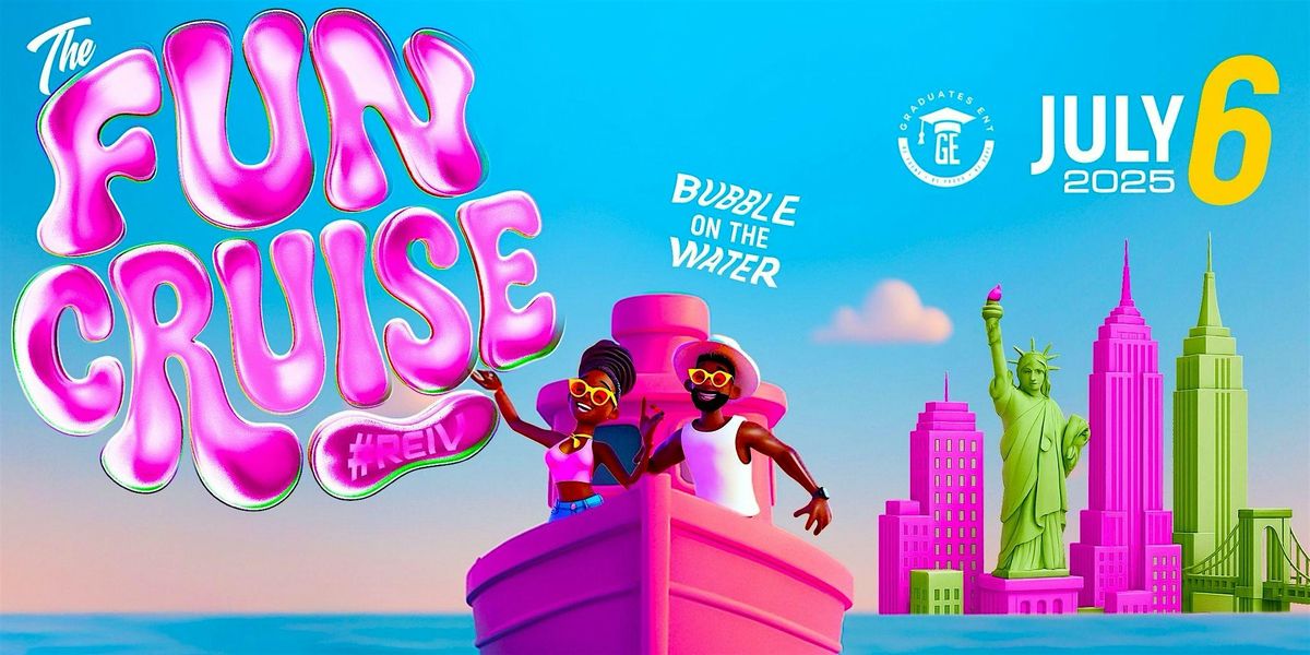 REIV: The Fun Cruise, 6 July | Event in Queens | AllEvents