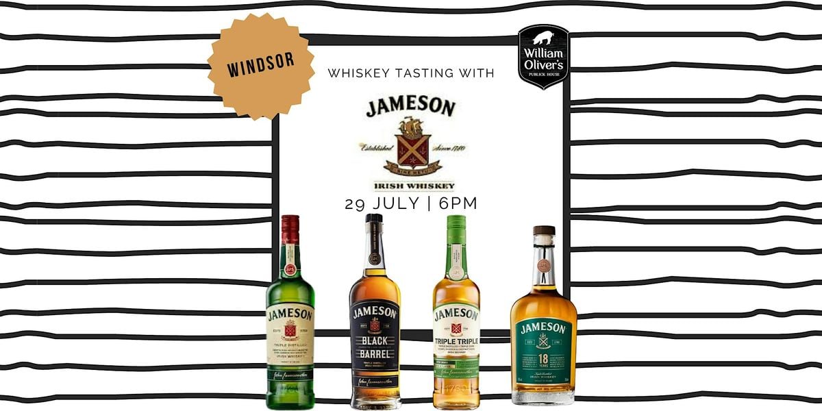 Jameson Irish Whiskey Class, 29 July | Event in Windsor | AllEvents