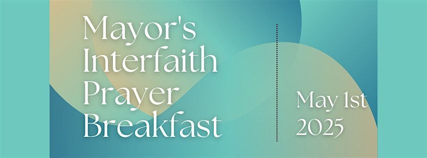 41st Annual Lincoln Mayor's Interfaith Breakfast | Event in Lincoln | AllEvents