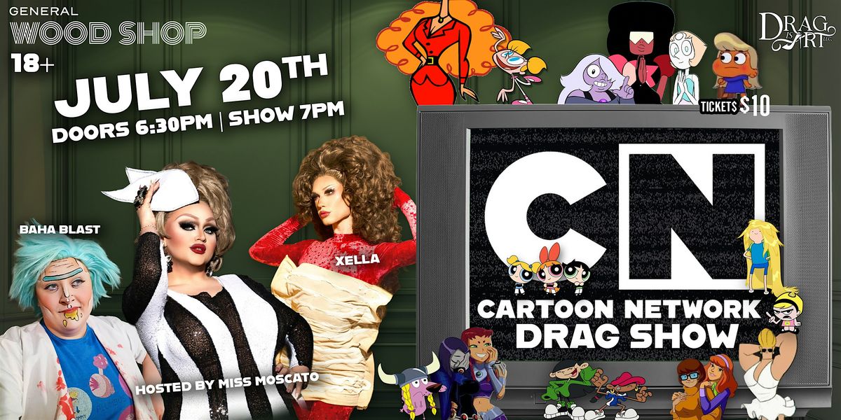Cartoon Network Drag Show, 20 July | Event in Grand Rapids | AllEvents