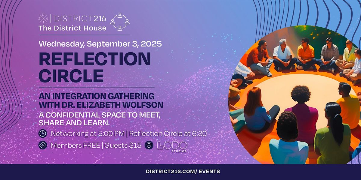 The District House (Wed 09/03- Reflection Circle An Integration Gathering), 3 September | Event in Santa Barbara
