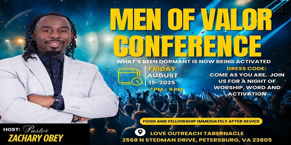 Men of Valor Conference "What's Been Dormant Is Now Being Activated", 15 August | Event in Petersburg