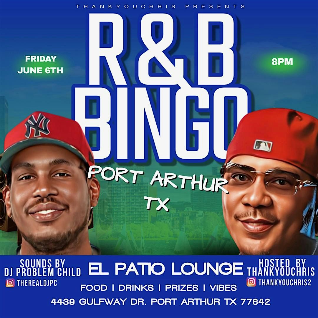 R&B BiNGO PORT ARTHUR! R&B Vs Trap Bingo W/ Comedian THANK YOU CHRIS, 6 June | Event in Port Arthur