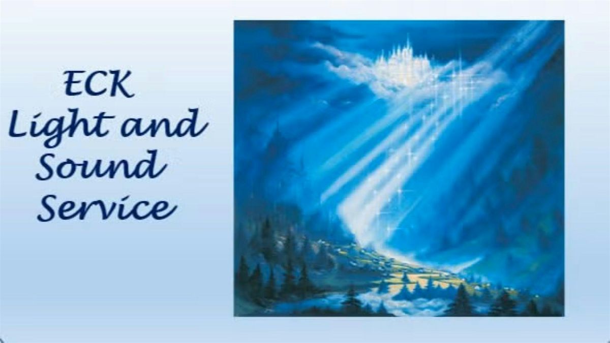 Fulfilling Your God–Given Potential—ECK Light and Sound Service | Event in Austin | AllEvents