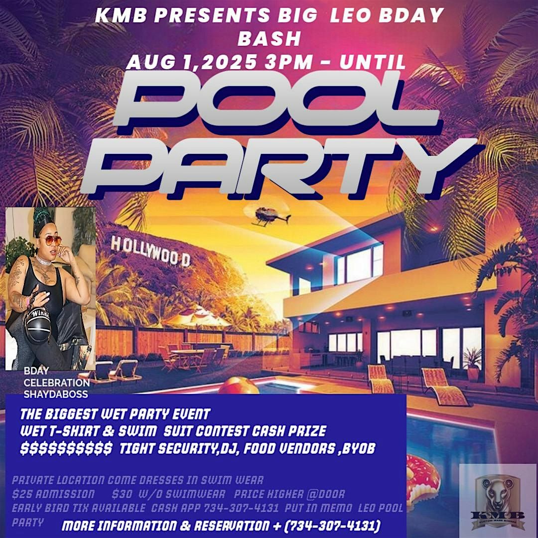 Big Leo Bash Pool Party, 1 August | Event in Detroit | AllEvents