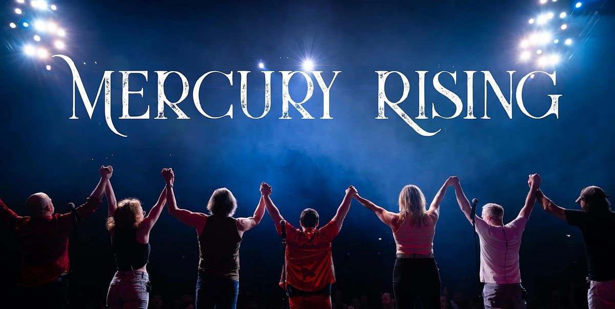 Mercury Rising : A Tribute to Queen, 23 August | Event in Centralia | AllEvents