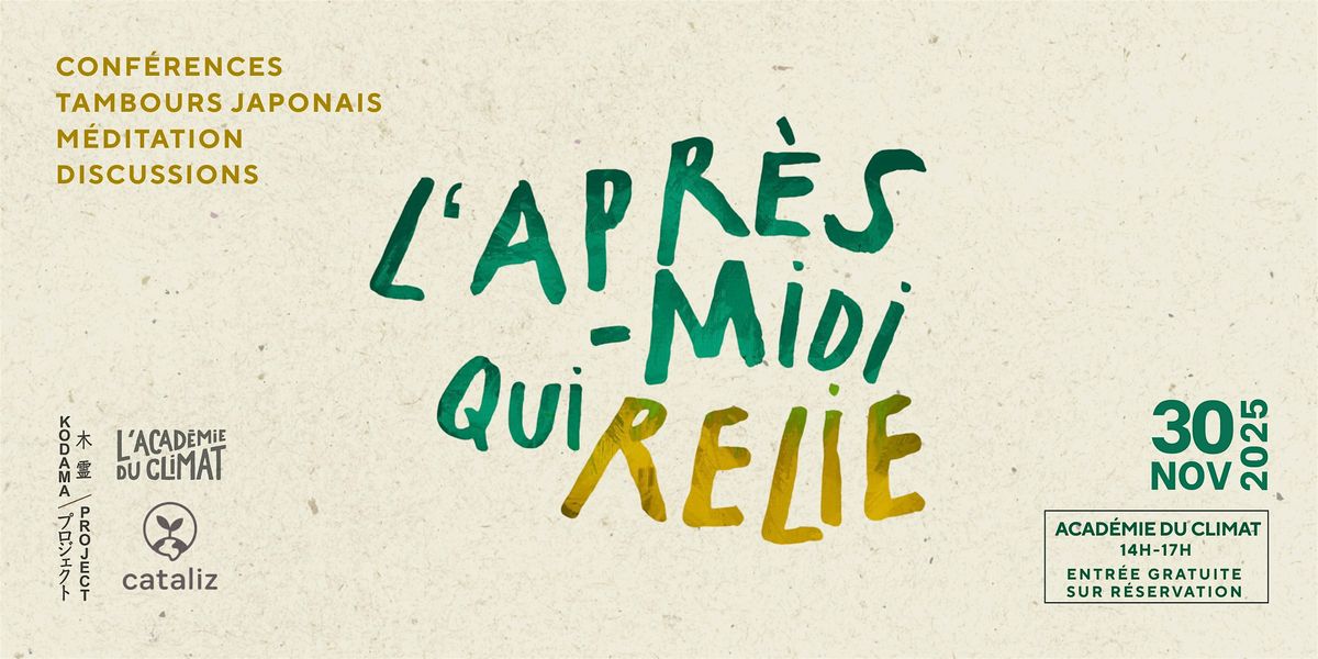 L'Après-midi qui relie, 30 November | Event in Paris | AllEvents