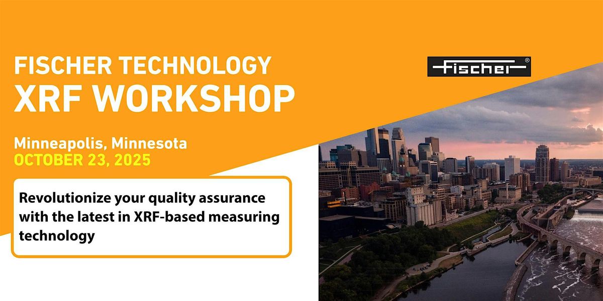 Revolutionize your quality assurance with the latest XRF technology, 23 October | Event in Minneapolis | AllEvents