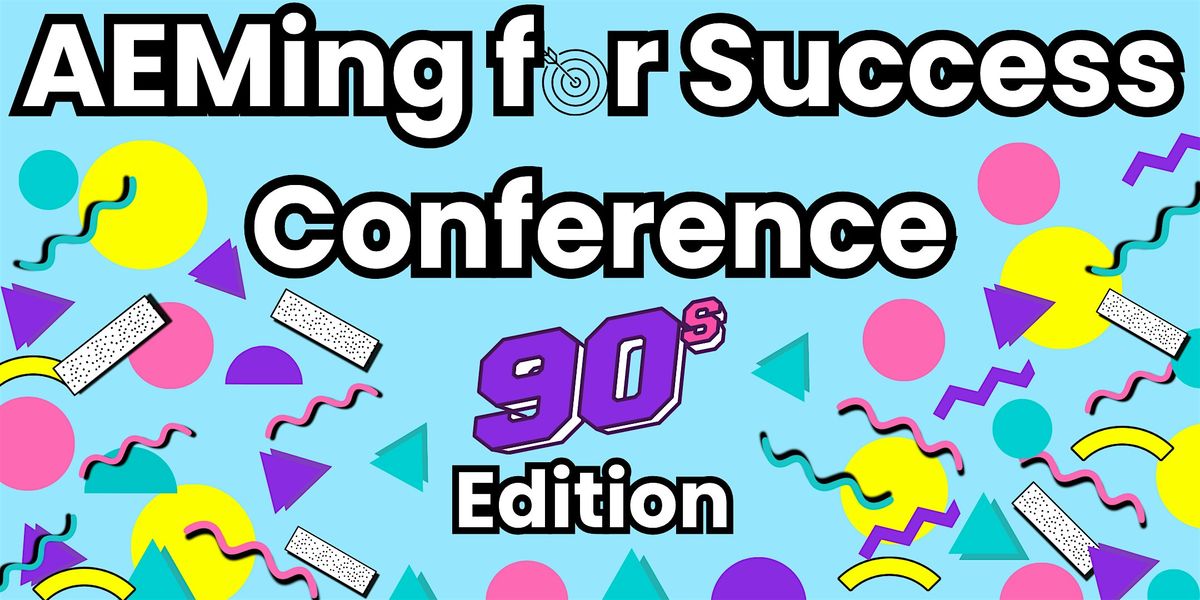 AEMing for Success 2026, 12 February | Event in Baton Rouge | AllEvents