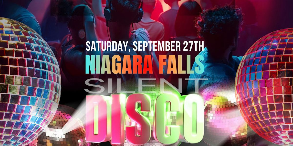 Niagara Falls Silent Disco, 27 September | Event in Niagara Falls | AllEvents