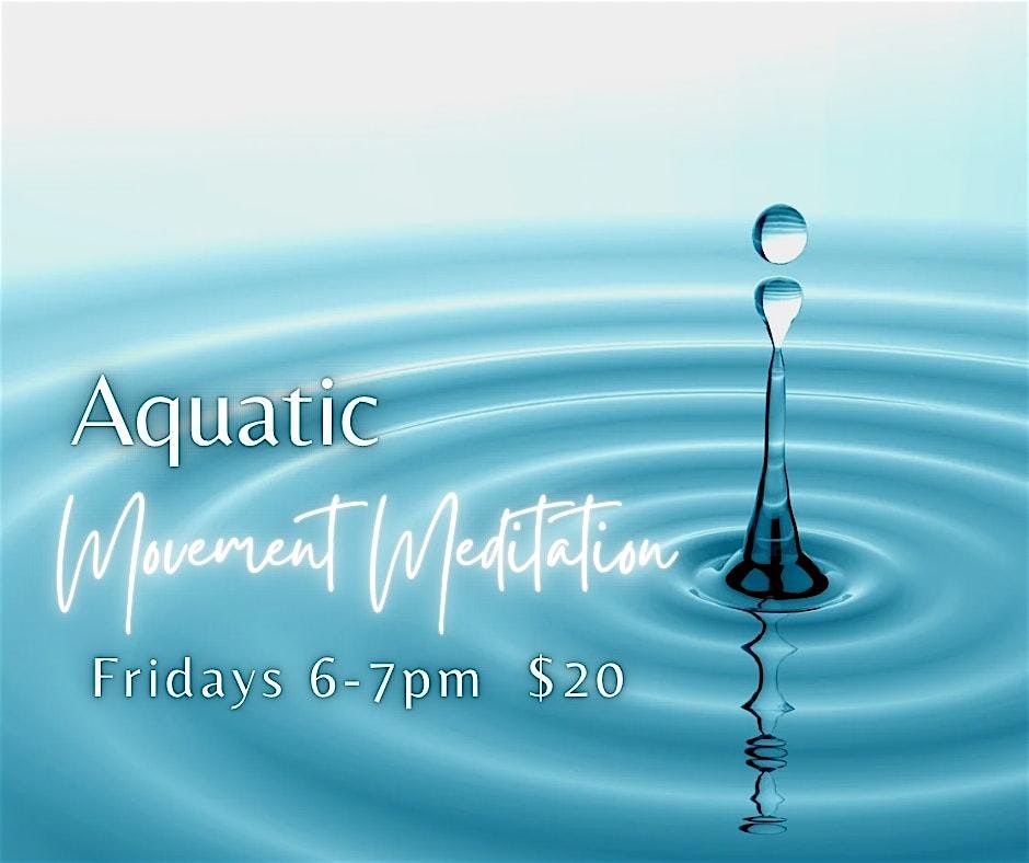 Aquatic Movement Meditation, 3 October | Event in Fort Collins | AllEvents