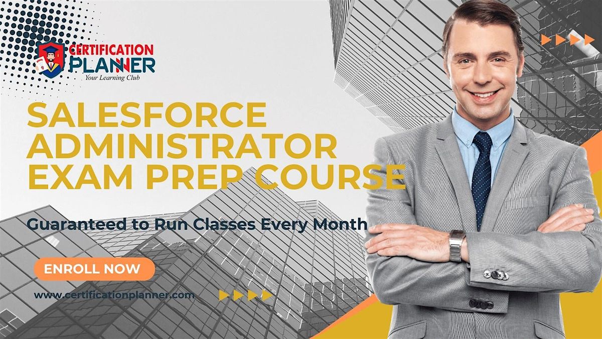 Salesforce Administrator Confirmed Training In Fort Lauderdale, 2598 E ...