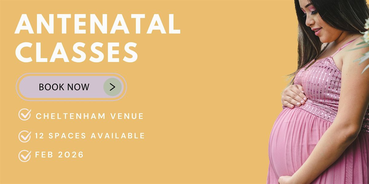 Antenatal group course in February - Cheltenham, 2 February | Event in Cheltenham | AllEvents