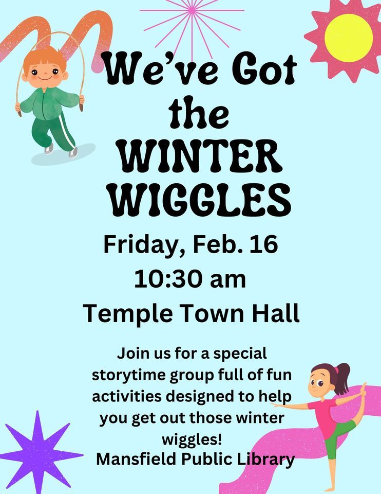 Winter Wiggles Special Storytime Event, Temple Town Hall, February 16