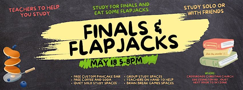 Finals and Flapjacks, 18 May | Event in Joliet | AllEvents