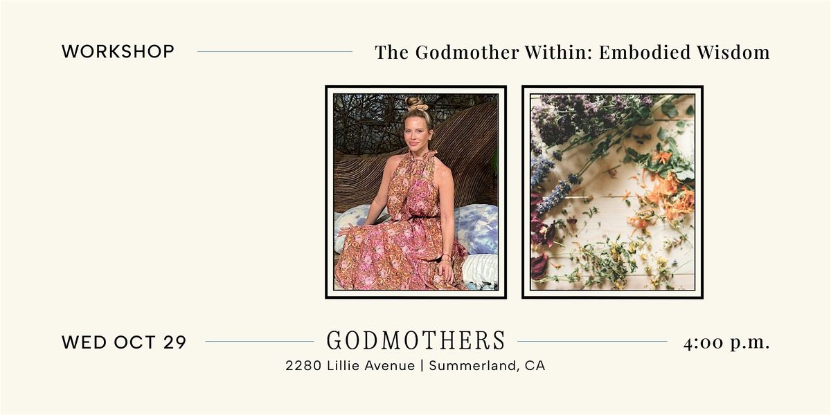 Workshop: The Godmother Within: Embodied Wisdom, 29 October | Event in Summerland | AllEvents