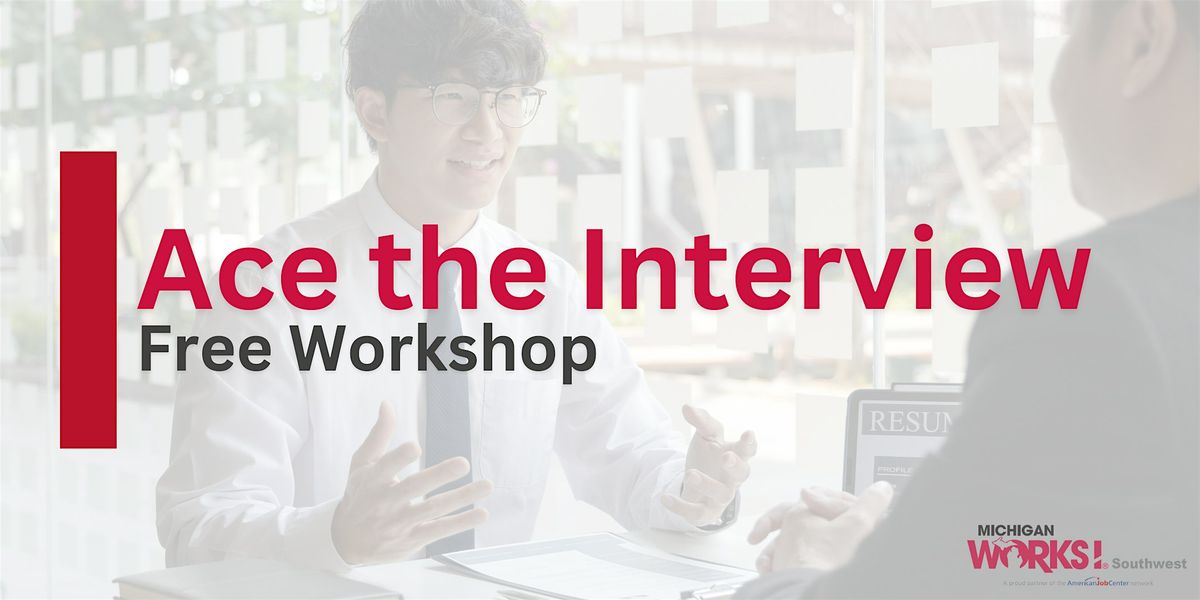 Branch County Workshop: Ace the Interview, 15 May | Event in Coldwater | AllEvents