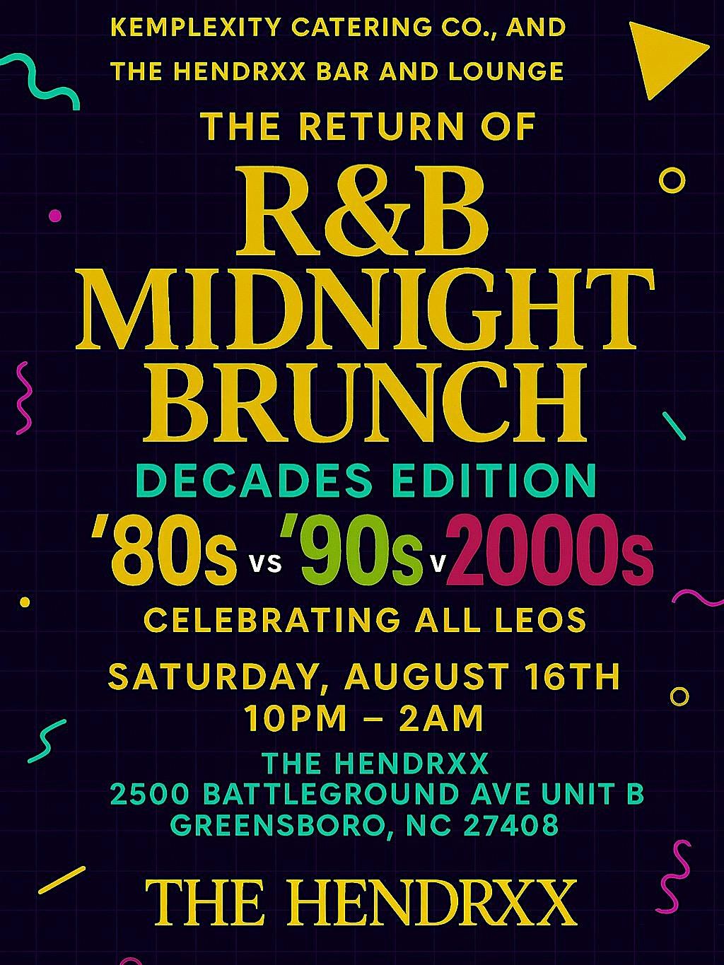 The Return of the R&B Midnight Bruch Leo Edition, 16 August | Event in Greensboro | AllEvents