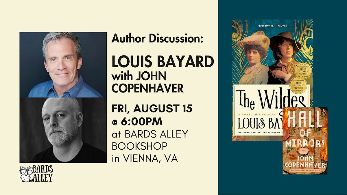 Author Event: Louis Bayard with John Copenhaver | THE WILDES, 15 August | Event in Vienna | AllEvents
