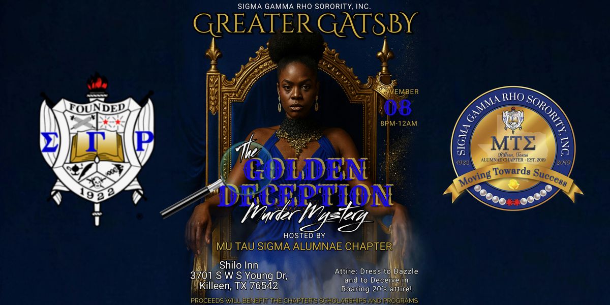 Greater Gatsby The Golden Deception: M**der Mystery, 8 November | Event in Killeen | AllEvents