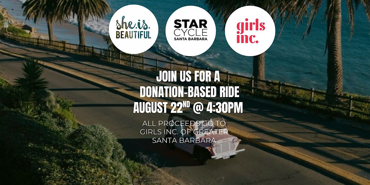 Ride with Purpose: StarCycle Santa Barbara x She.Is.Beautiful, 22 August | Event in Santa Barbara | AllEvents