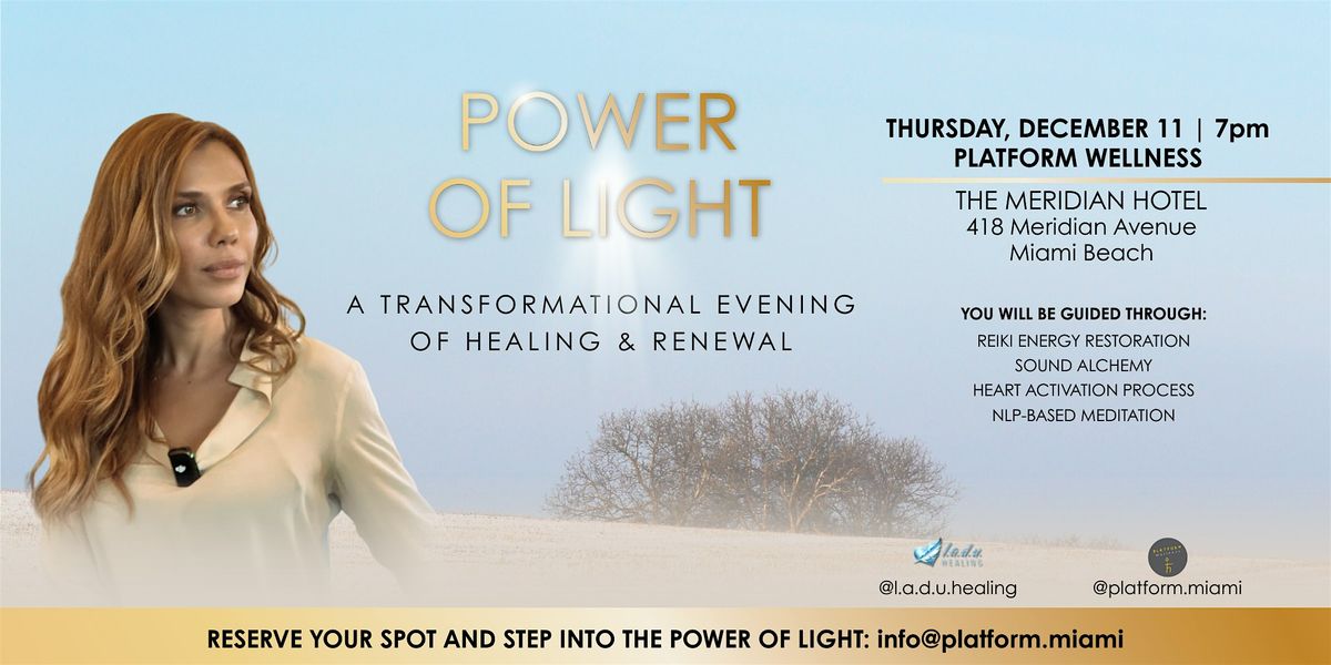 Power of Light, 11 December | Event in Miami Beach | AllEvents