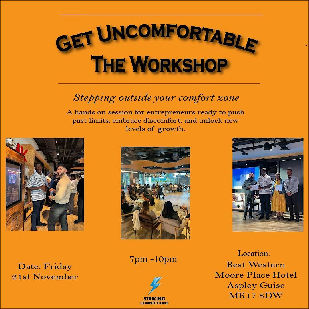 Get Uncomfortable: The Workshop, 21 November | Event in Aspley Guise | AllEvents