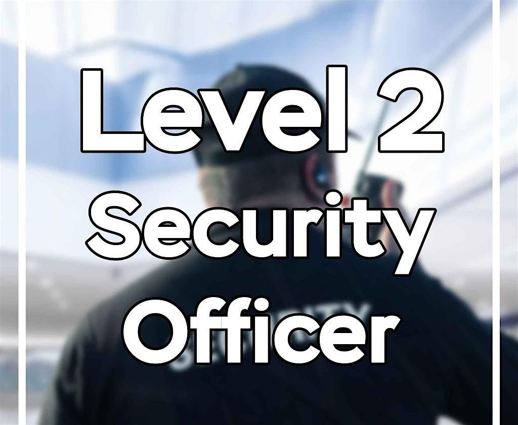 Level 2 Security Training Couse, 31 May | Event in Houston | AllEvents