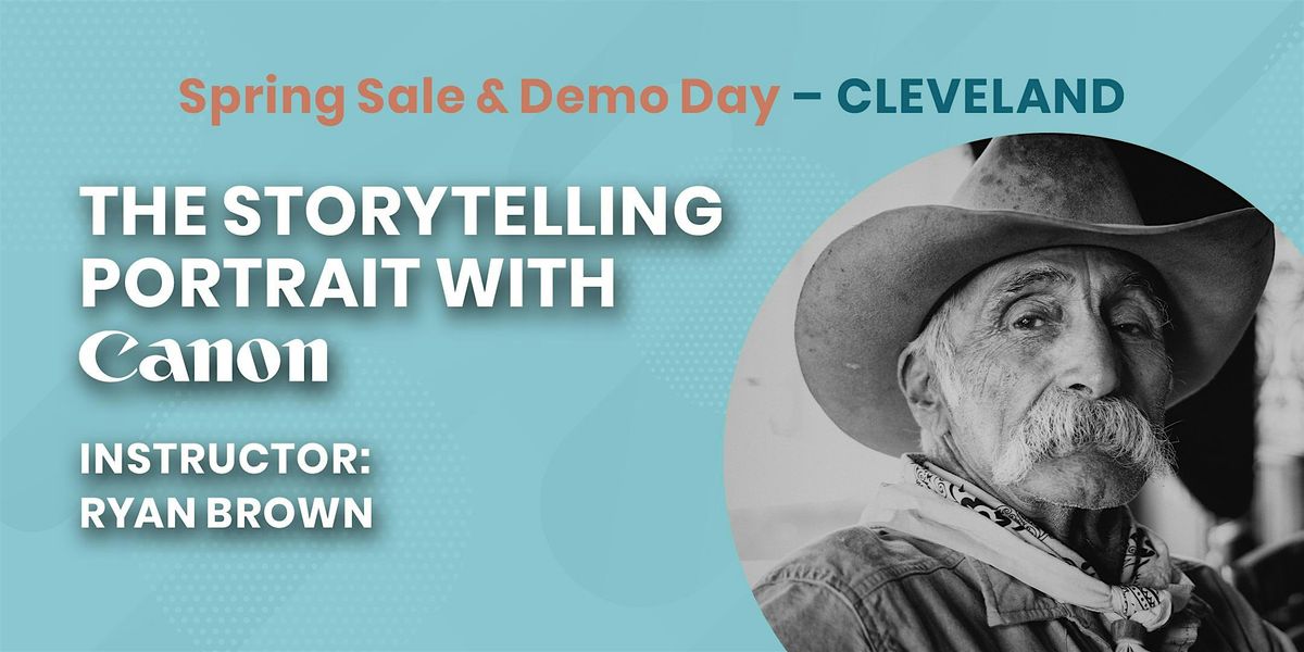 The Storytelling Portrait with Canon | Cleveland, OH, 31 May | Event in Avon | AllEvents