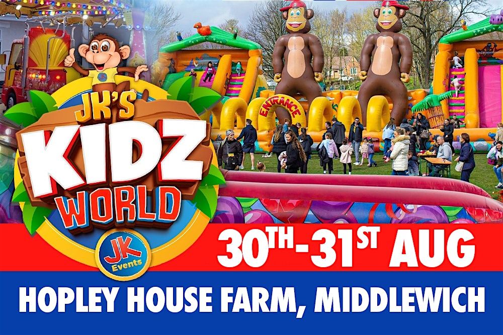 JK's KIDZ WORLD FUN PARK, Hopley House Farm Nantwich   30th & 31st AUG 2025 | Event in Middlewich | AllEvents