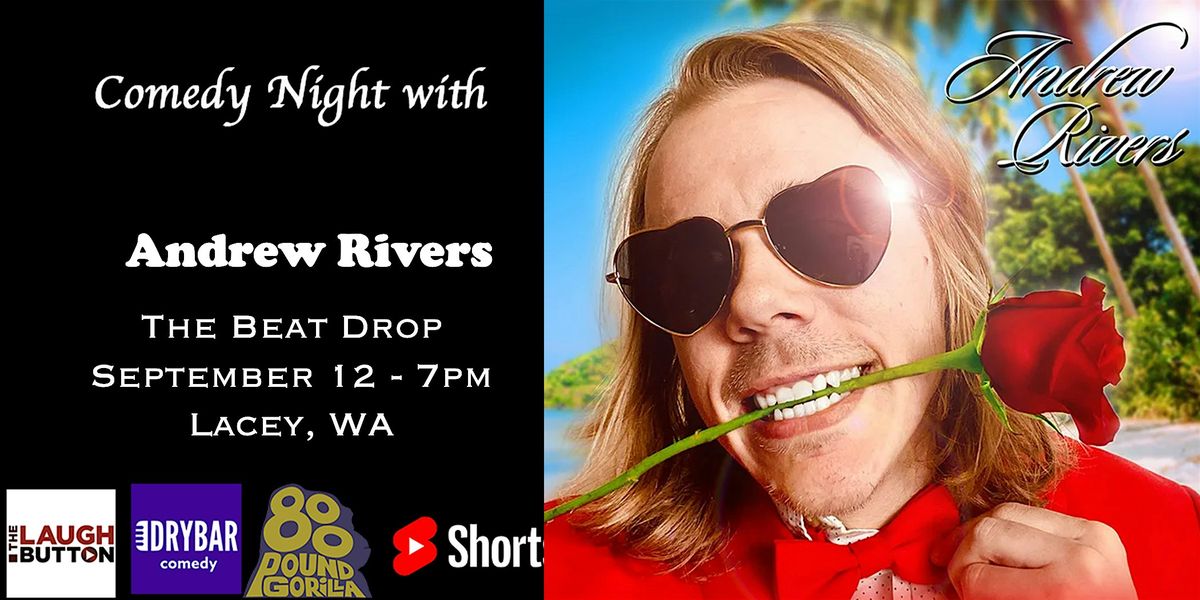 Andrew Rivers in Lacey, WA, 12 September | Event in Lacey | AllEvents