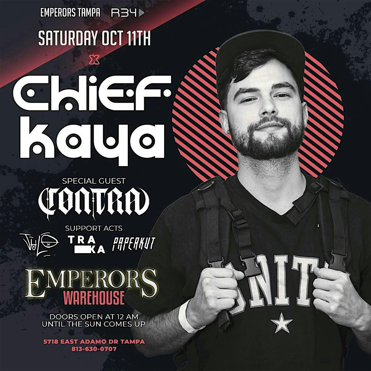 Emperors Tampa & R34 Presents Chief Keya w/special guest Contra ...