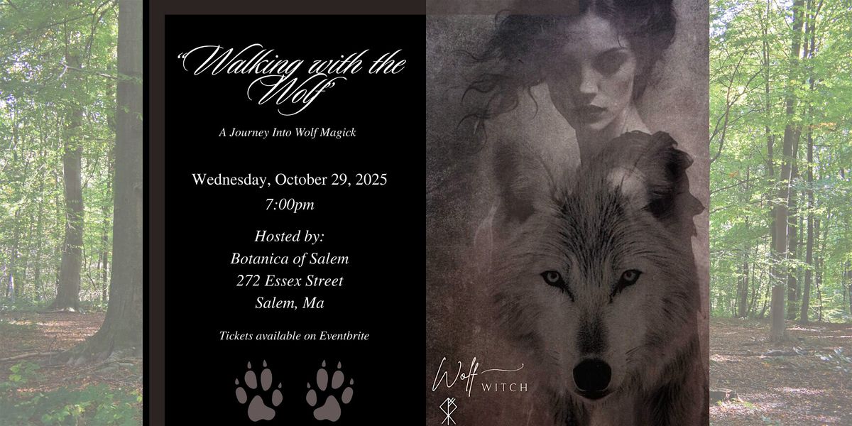 Walking with the Wolf: A Journey Into Wolf Magick, 29 October | Event in Salem | AllEvents