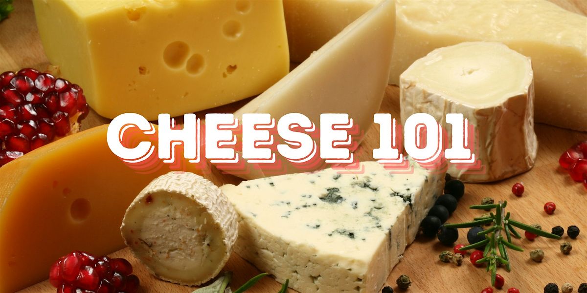 June  Cheese 101 with Shea Cheese | Event in Phoenix | AllEvents