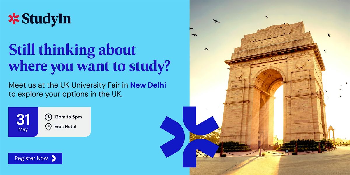 UK University Fair in Delhi, 31 May | Event in New Delhi | AllEvents