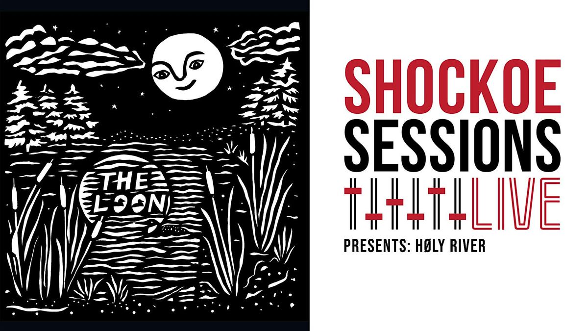 Høly River: A Live Performance of The Loon on Shockoe Sessions Live, 3 June | Event in Richmond | AllEvents