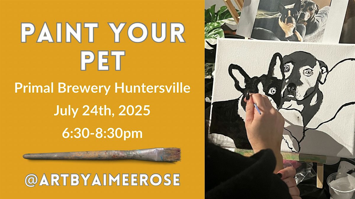 Paint Your Pet @ Primal Brewery Huntersville, 24 July | Event in Huntersville | AllEvents