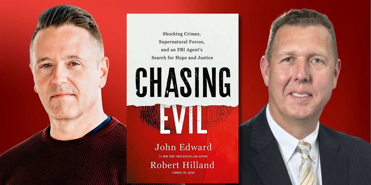 CHASING EVIL: An Evening with John Edward & Robert Hilland, 4 September | Event in Coral Gables | AllEvents