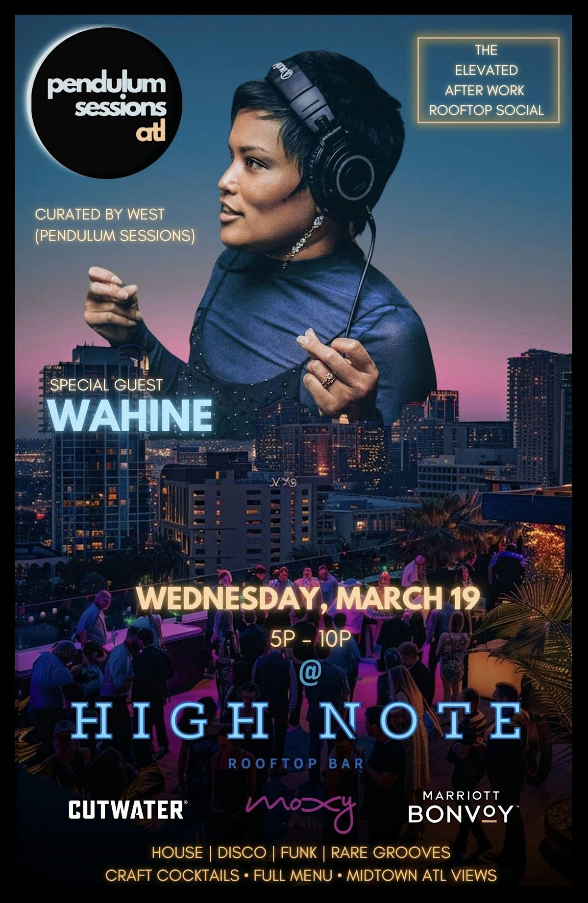 THE ELEVATED AFTER WORK ROOFTOP SOCIAL @ HIGH NOTE (MOXY MIDTOWN), High ...