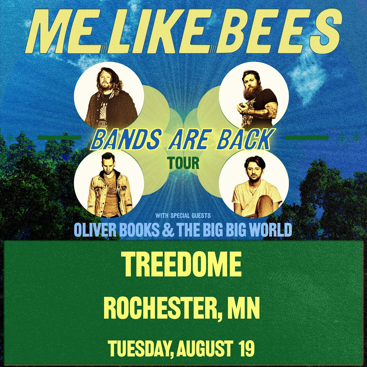Me Like Bees: Bands Are Back Tour @ Treedome, 12 August | Event in Rochester | AllEvents